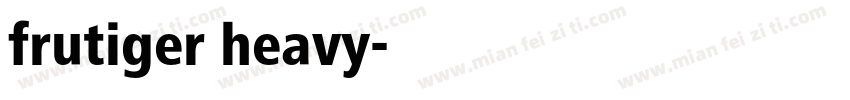 frutiger heavy字体转换